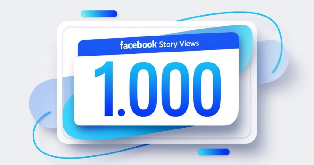 Facebook story 1k views