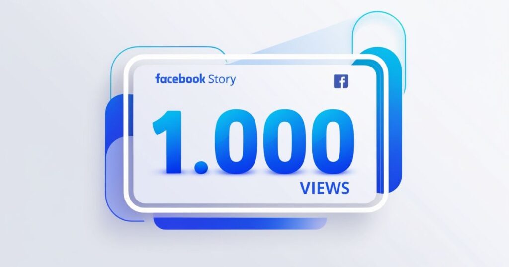 Facebook story 1k views